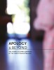 Apology and Beyond